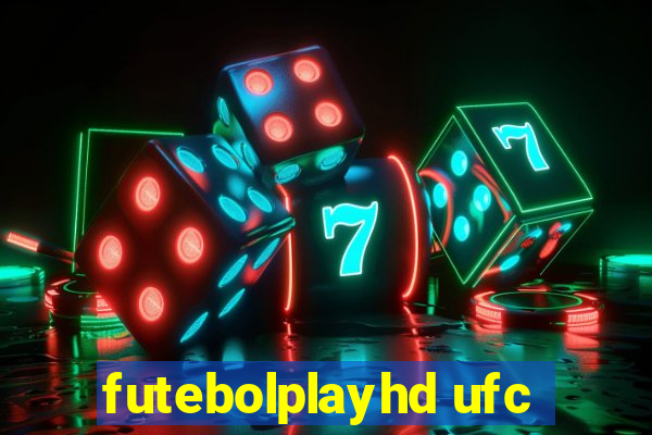 futebolplayhd ufc